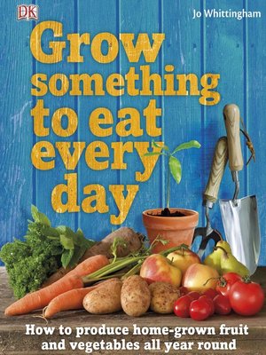 cover image of Grow Something to Eat Every Day
